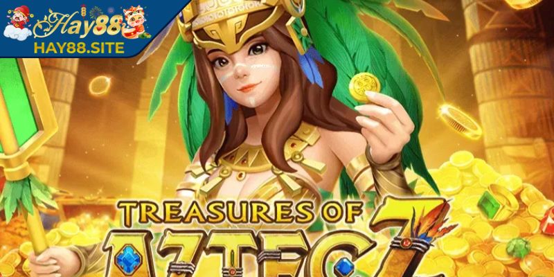 Kho Báu Aztec Hay88 - Bí Ẩn Đến Từ Lãnh Địa Cổ Xưa 2 Giải trí cực chất khám phá kho báu