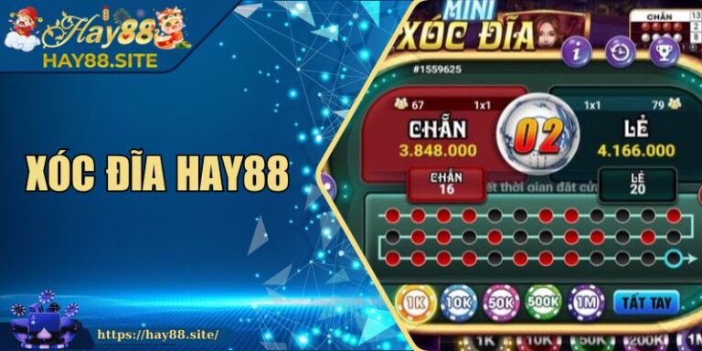 Xóc Đĩa Hay88 – Trải Nghiệm Đẳng Cấp Cho Người Cá Cược 2 Xóc Đĩa Hay88 – Trải Nghiệm Đẳng Cấp Cho Người Cá Cược